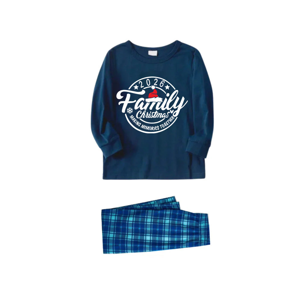 "2026 Family Christmas Making Memories Together" Text Ring Pattern - Blue Long Sleeve Top With Blue Plaid Family Matching Pajamas