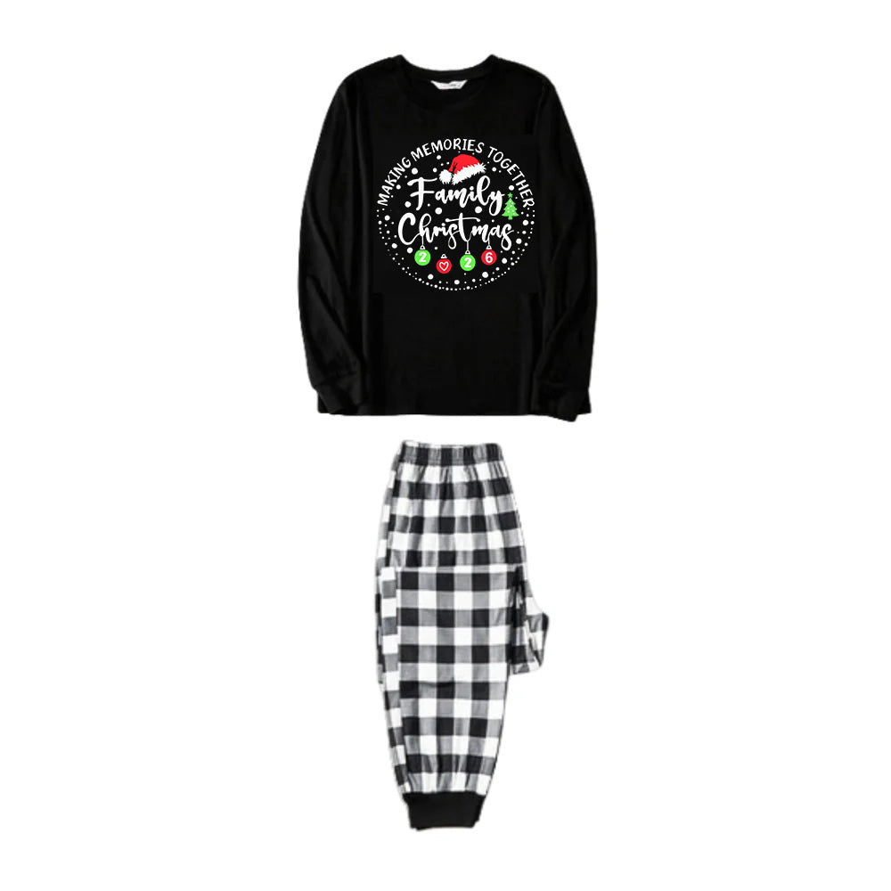 "MAKING MEMORIES TOGETHER FAMILY CHRISTMAS 2026" Text Pattern - Black Long Sleeve Top with Black And White Plaid Pants Family Matching Pajamas