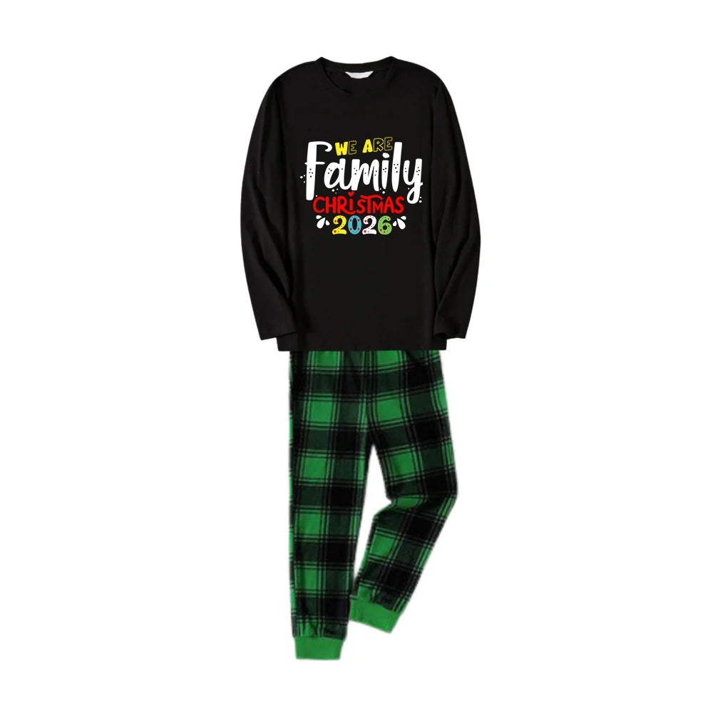 Christmas Family Matching Pajamas-Black Top and Green Plaid Pants Pjs Set with "We Are Family Christmas 2026" Artistic Font Print